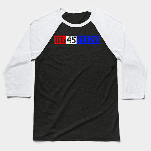 864511320 code Anti trump Baseball T-Shirt by DODG99